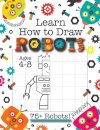 Learn How to Draw Robots