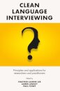 Clean Language Interviewing
