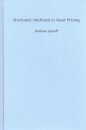 Stochastic Methods in Asset Pricing