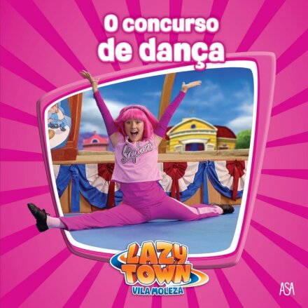 LazyTown - O concurso de dança