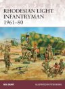 Rhodesian Light Infantryman 1961–80