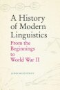 A History of Modern Linguistics