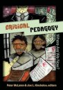 Critical Pedagogy: Where are We Now?