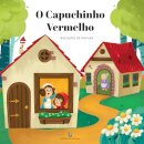 O Capuchinho Vermelho