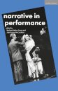 Narrative in Performance