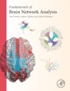 Fundamentals of Brain Network Analysis