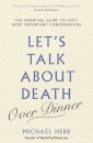 Let's Talk about Death (over Dinner)