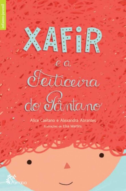 Xafir E A Feiticeira Do Pantano