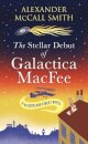 The Stellar Debut of Galactica MacFee