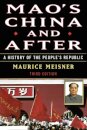 Mao's China and After : A History of the People's Republic, Third Edition
