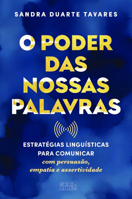 O Poder das Nossas Palavras