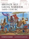 Bronze Age Greek Warrior 1600–1100 BC