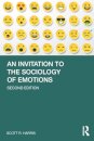 An Invitation to the Sociology of Emotions
