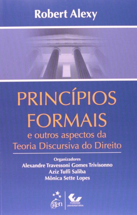 Princípios Formais E Outros Aspectos Da Teoria Discursiva Do Direito