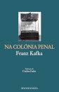 Na Colónia Penal