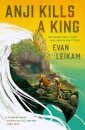 The Rising Tide - Anji Kills a King