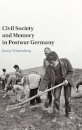 Civil Society and Memory in Postwar Germany