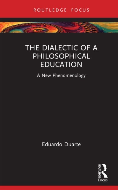 The Dialectic of a Philosophical Education