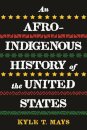 Afro-Indigenous History of the United States, An