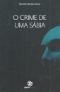 O Crime de Uma Sábia