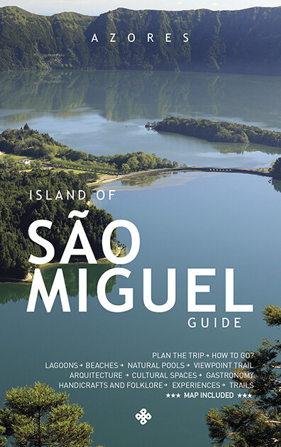 Azores - Island of São Miguel - Guide - English Version