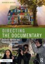 Directing the Documentary