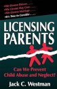 Licensing Parents