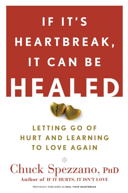 If It's Heartbreak, It Can Be Healed