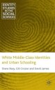 White Middle-Class Identities and Urban Schooling