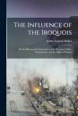 The Influence of the Iroquois