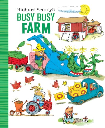 Richard Scarry'S Busy Busy Farm