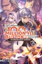 I Kept Pressing the 100-Million-Year Button and Came Out on Top, Vol. 8 (light novel)