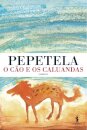 O Cão e os Caluandas
