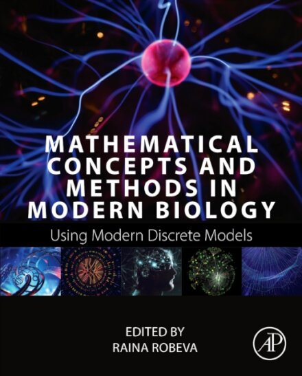 Mathematical Concepts and Methods in Modern Biology