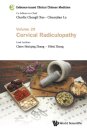 Evidence-based Clinical Chinese Medicine - Volume 29: Cervical Radiculopathy