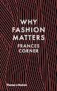 Why Fashion Matters