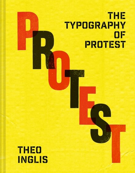 The Typography of Protest