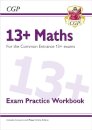 13+ Maths Exam Practice Workbook for the Common Entrance Exams