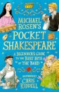 Michael Rosen's Pocket Shakespeare: A Beginner's Guide to the Best Bits of the Bard