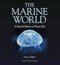 The Marine World – A Natural History of Ocean Life