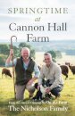 Springtime at Cannon Hall Farm