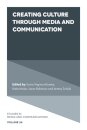 Creating Culture Through Media and Communication