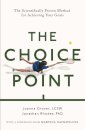 The Choice Point