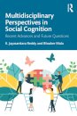 Multidisciplinary Perspectives in Social Cognition