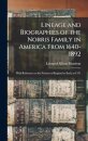 Lineage and Biographies of the Norris Family in America From 1640-1892