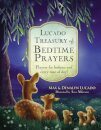 Lucado Treasury of Bedtime Prayers : Prayers for bedtime and every time of day!