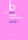 Oxford Basics: Activities Using Resources