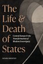 The Life and Death of States