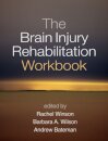 The Brain Injury Rehabilitation Workbook