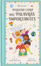 Pequeno Livro das Palavras Importantes
